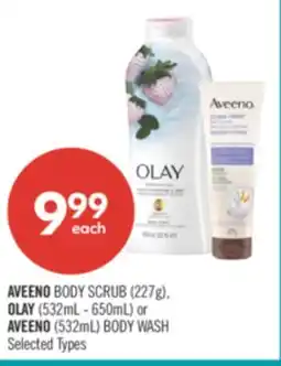 Shoppers Drug Mart AVEENO BODY SCRUB (227g), OLAY (532mL - 650mL) or AVEENO (532mL) BODY WASH offer