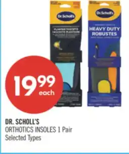 Shoppers Drug Mart DR. SCHOLL'S ORTHOTICS INSOLES 1 Pair offer