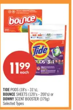 Shoppers Drug Mart TIDE PODS (18's - 31's), BOUNCE SHEETS (120's - 200's) or DOWNY SCENT BOOSTERS (379g) offer