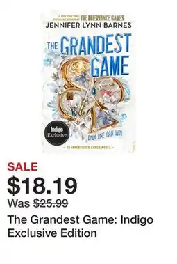 Chapters Indigo The Grandest Game: Indigo Exclusive Edition offer