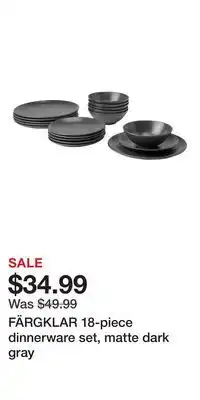 IKEA FÄRGKLAR 18-piece dinnerware set, matte dark gray offer