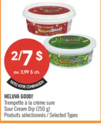 Pharmaprix HELUVA GOOD! Sour Cream Dip offer