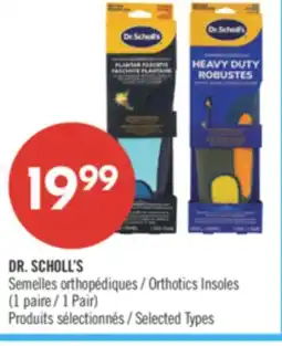 Pharmaprix DR. SCHOLL'S Orthotics Insoles offer