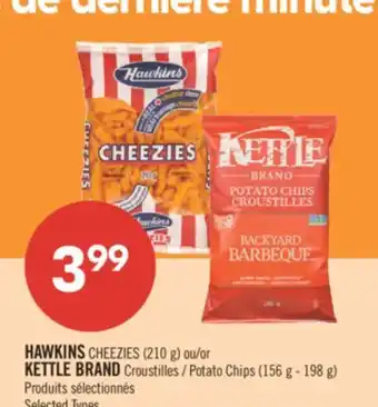 Pharmaprix HAWKINS CHEEZIES (210 g) or KETTLE BRAND Potato Chips (156 g - 198 g) offer