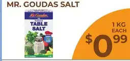 Food World Supermarket MR. GOUDAS SALT offer