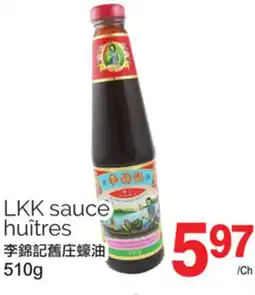 T&T Supermarket LKK SAUCE HUITRES, 510g offer