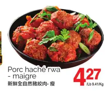 T&T Supermarket PORC HACHE RWA - MAIGRE offer