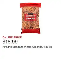 Costco Kirkland Signature Whole Almonds, 1.36 kg offer