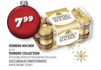 Familiprix FERRERO ROCHER or FERRERO COLLECTION Selected chocolates offer