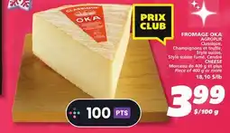 IGA FROMAGE OKA AGROPUR CHEESE offer