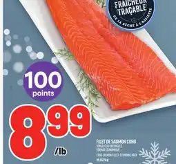 Metro FILET DE SAUMON COHO SURGELÉ OU DÉCONGELÉ, | COHO SALMON FILLET offer