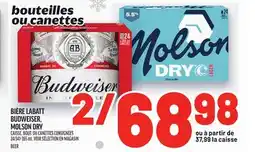 Metro BIÈRE LABATT BUDWEISER, MOLSON DRY | BEER offer