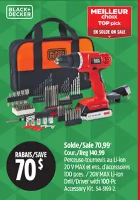 Canadian Tire Black & Decker 20V MAX Li-Ion Drill/Driver with 100-Pc Accessory Kit offer