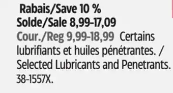 Canadian Tire Selected Lubricants and Penetrants offer