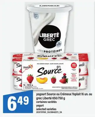 Maxi YOGOURT SOURCE OU CRÉMEUX YOPLAIT 16 UN. OU GREC LIBERTÉ 650/750 G offer