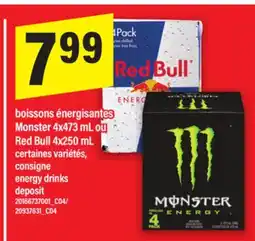 Maxi BOISSONS ÉNERGISANTES MONSTER 4X473 ML OU Red BULL 4X250 ML RED BULL 4X250 ML offer