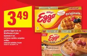 Maxi GAUFRES EGGO 8 UN. OU MOELLEUSES ET PLUS ÉPAISSES 6 UN. KELLOGG'S offer