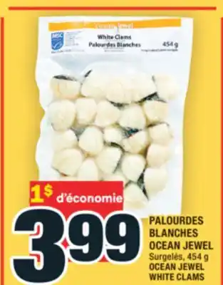 Super C PALOURDES BLANCHES OCEAN JEWEL | OCEAN JEWEL WHITE CLAMS offer