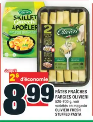 Super C PÂTES FRAÎCHES FARCIES OLIVIERI | OLIVIERI FRESH STUFFED PASTA offer