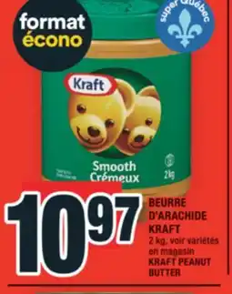 Super C BEURRE D'ARACHIDE KRAFT | KRAFT PEANUT BUTTER offer