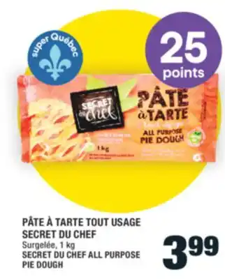 Super C PÂTE À TARTE TOUT USAGE SECRET DU CHEF | SECRET DU CHEF ALL PURPOSE PIE DOUGH offer