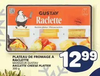 Marché Bonichoix MONSIEUR GUSTAV RACLETTE CHEESE PLATTER offer