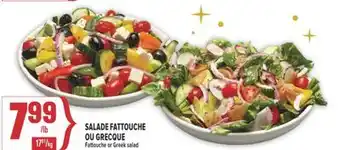 Marché Adonis SALADE FATTOUCHE OU GRECQUE | FATTOUCHE OR GREEK SALAD offer