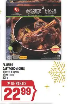 Marché Adonis PLAISIRS GASTRONOMIQUES 2 JARRETS D'AGNEAU | PLAISIRS GASTRONOMIQUES 2 LAMB SHANKS offer