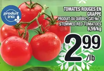 Marche Ami TOMATES ROUGES EN GRAPPE | STEMMED RED TOMATOES offer