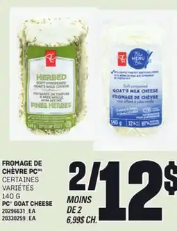 Provigo FROMAGE DE CHÈVRE PC, 140 G offer