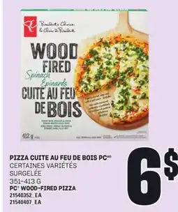 Provigo PIZZA CUITE AU FEU DE BOIS PC, 351-413 G offer