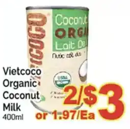 T&T Supermarket Vietcoco Organic Coconut Milk offer