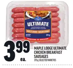 Metro MAPLE LODGE ULTIMATE CHICKEN BREAKFAST SAUSAGES offer