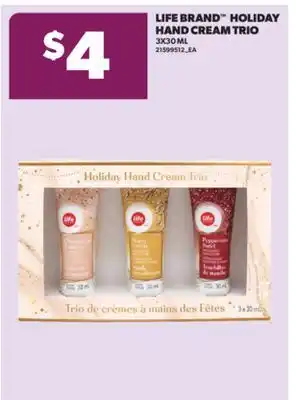 Real Canadian Superstore LIFE BRAND HOLIDAY HAND CREAM TRIO, 3X30 ML offer