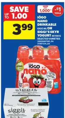 Real Canadian Superstore IÖGO NANO DRINKABLE 6X93 ML OR SIGGI'S SKYR YOGURT 4X100 G offer