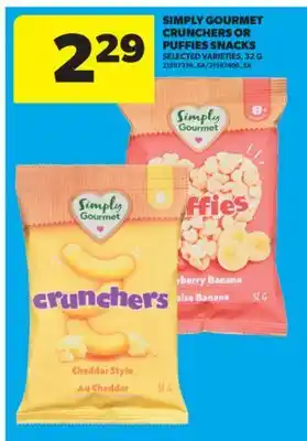 Real Canadian Superstore SIMPLY GOURMET CRUNCHERS OR PUFFIES SNACKS, 32 G offer