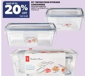 Real Canadian Superstore PC TRITAN FOOD STORAGE CONTAINERS offer