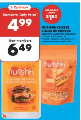 Real Canadian Superstore NURISHH CHEESE SLICES OR SHREDS, 150-200 G offer