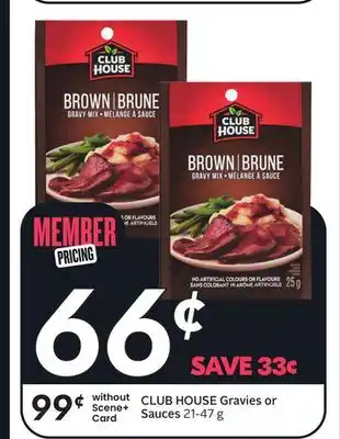 Sobeys CLUB HOUSE Gravies or Sauces offer