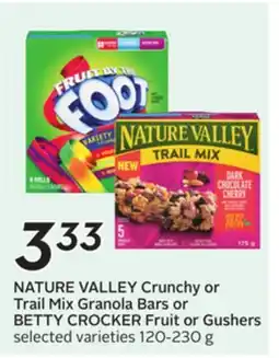 Sobeys NATURE VALLEY Crunchy or Trail Mix Granola Bars or BETTY CROCKER Fruit or Gushers offer