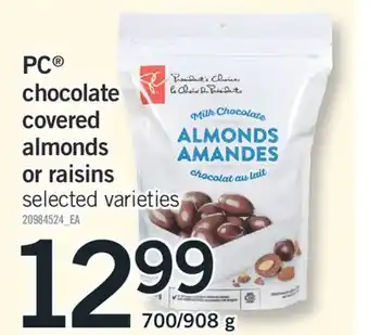 Fortinos PC chocolate covered almonds or raisins, 142-153 g offer