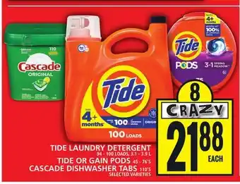 Food Basics TIDE LAUNDRY DETERGENT OR TIDE OR GAIN PODS OR CASCADE DISHWASHER TABS offer