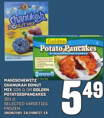 Loblaws MANISCHEWITZ CHANUKAH DONUT MIX 326G OR POTATOESPANCAKES 301G offer