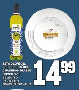 Loblaws ZETA OLIVE OIL, 750ML OR DÉCOR CHANUKAH PLATES COMBO, 32'S offer