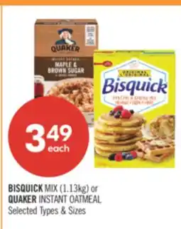 Shoppers Drug Mart BISQUICK MIX (1.3kg) or QUAKER INSTANT OATMEAL offer