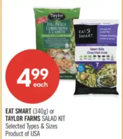 Shoppers Drug Mart EAT SMART (340g) or TAYLOR FARMS SALAD KIT offer