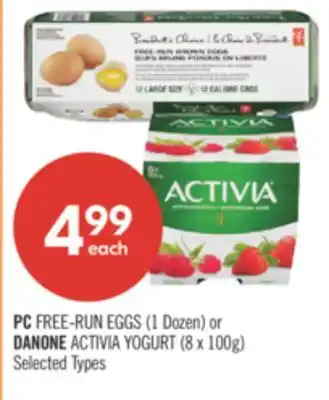 Shoppers Drug Mart PC FREE-RUN EGGS (1 Dozen) or DANONE ACTIVIA YOGURT (8 x 100g) offer