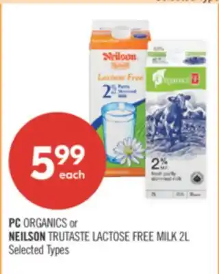 Shoppers Drug Mart PC ORGANICS or NEILSON TRUTASTE LACTOSE FREE MILK 2L offer