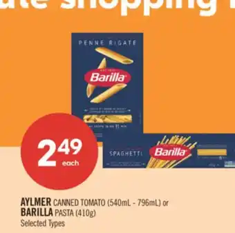 Shoppers Drug Mart AYLMER CANNED TOMATO (540mL - 796mL) or BARILLA PASTA (410g) offer