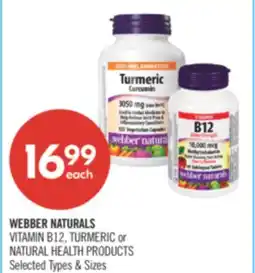 Shoppers Drug Mart WEBER NATURALS VITAMIN B12, TURMERIC or NATURAL HEALTH PRODUCTS offer